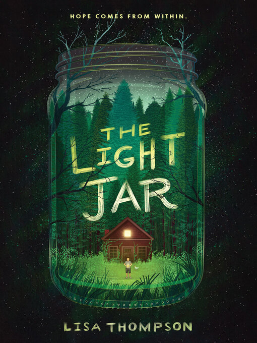 Title details for The Light Jar by Lisa Thompson - Wait list